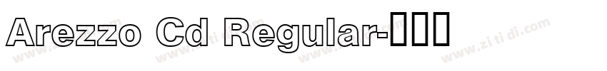 Arezzo Cd Regular字体转换
